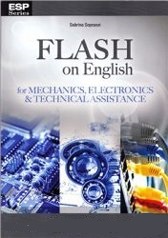 Flash on English for Mechanics,Electronics&Technical Assistance